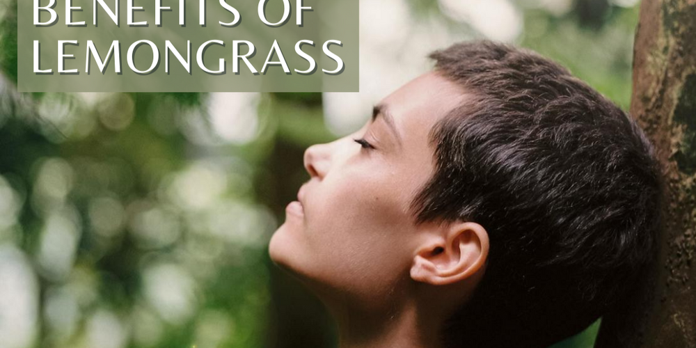 Lemongrass Aromatherapy Benefits